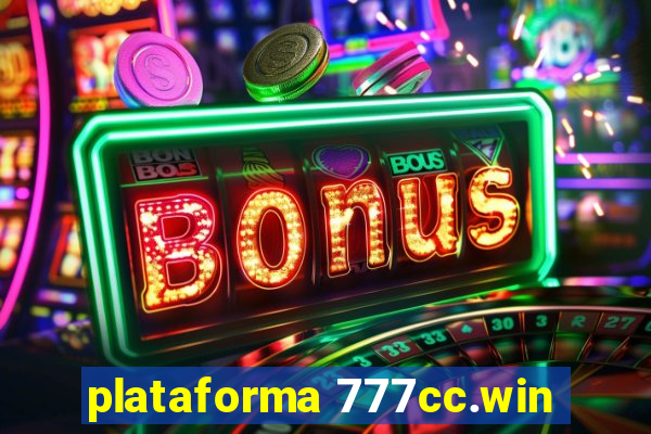 plataforma 777cc.win